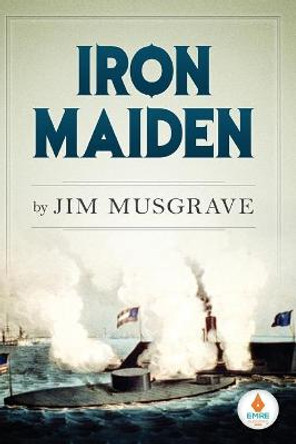 Iron Maiden Jim Musgrave 9781943456727