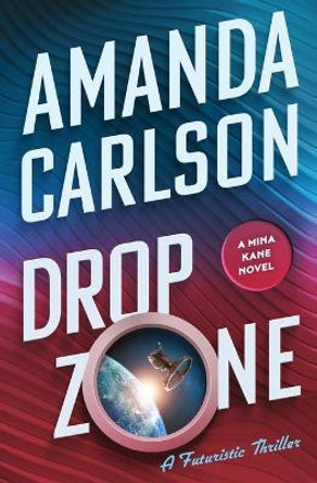 Drop Zone Amanda Carlson 9781944431310