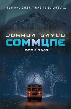 Commune: Book 2 Joshua Gayou 9781949890136