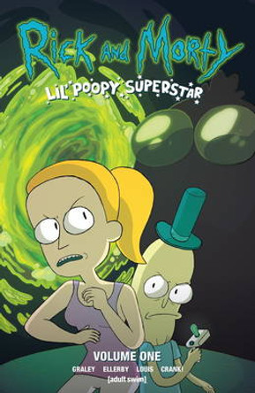 Rick and Morty: Lil' Poopy Superstar Sarah Graley 9781785860041