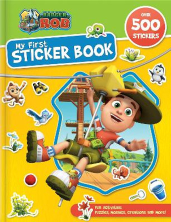 Ranger Rob: My First Sticker Book: My First Sticker Book Anne Paradis 9782924786918