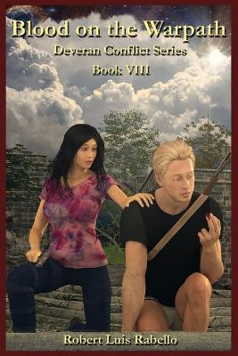 Blood on the Warpath by Robert Luis Rabello