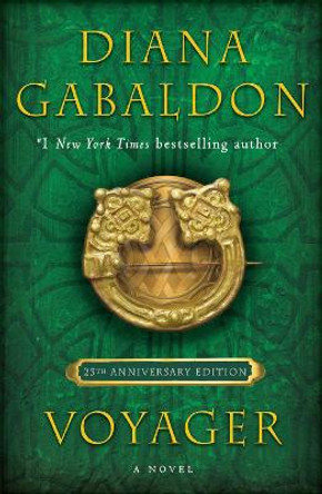 Voyager (25th Anniversary Edition): A Novel Diana Gabaldon 9781984818225
