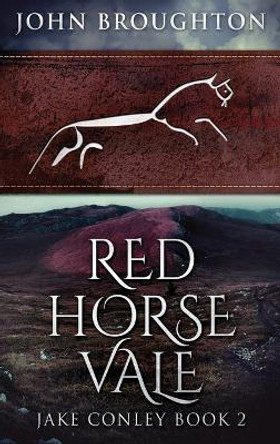 Red Horse Vale John Broughton 9784867453315