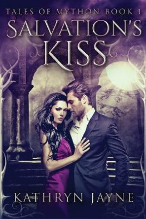 Salvation's Kiss Kathryn Jayne 9784867459720