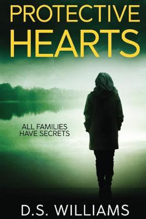 Protective Hearts D S Williams 9784867506103