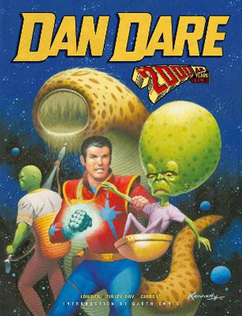 Dan Dare: The 2000 AD Years, Volume Two Gerry Finley-Day 9781781084601