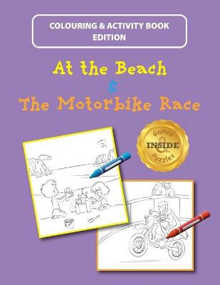 At the Beach and The Motorbike Race: Colouring and Activity Book Edition Shalom Greenwald 9789657041345