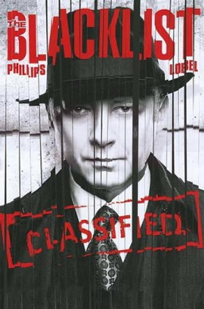 The Blacklist Vol. 2: The Arsonist Nicole Phillips 9781782762973