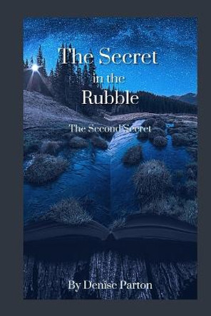 Haytham: The Secret in the Rubble Denise Parton 9781466422148