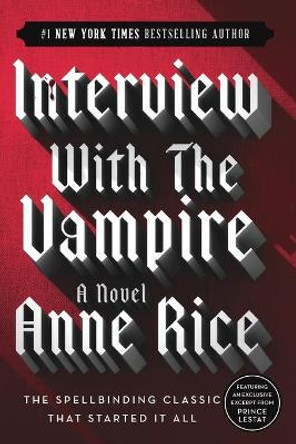 Interview with the Vampire Anne Rice 9780345409645