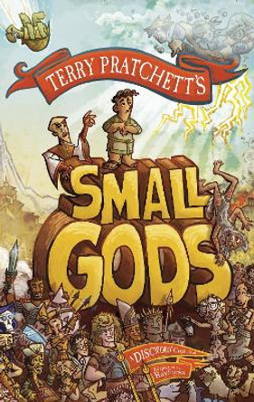 Small Gods: a graphic novel adaptation of the bestselling Discworld novel from the inimitable Sir Terry Pratchett Terry Pratchett 9780857522962