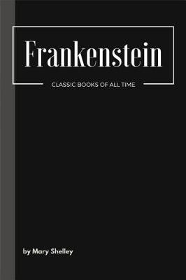 Frankenstein Mary Shelley 9781548073459
