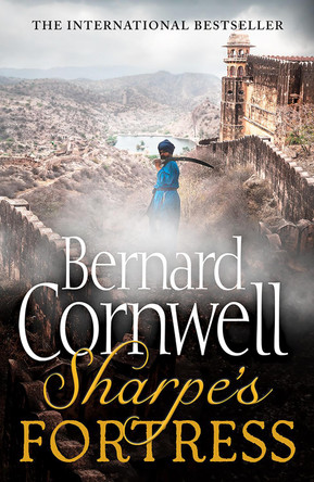 Sharpe's Fortress: The Siege of Gawilghur, December 1803 (The Sharpe Series, Book 3) Bernard Cornwell 9780007425815