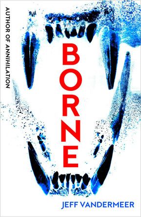 Borne Jeff VanderMeer 9780008159214