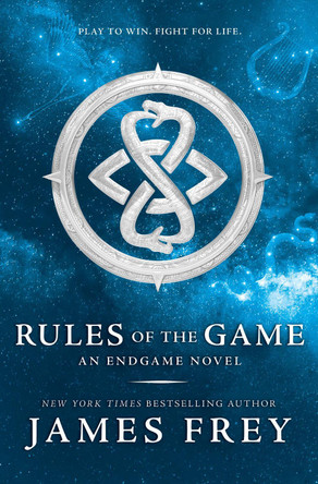 Rules of the Game (Endgame, Book 3) James Frey 9780007585267