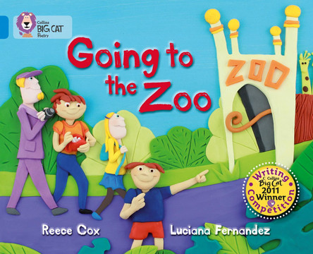 Going to the Zoo: Band 04/Blue (Collins Big Cat) Reece Cox 9780007445370