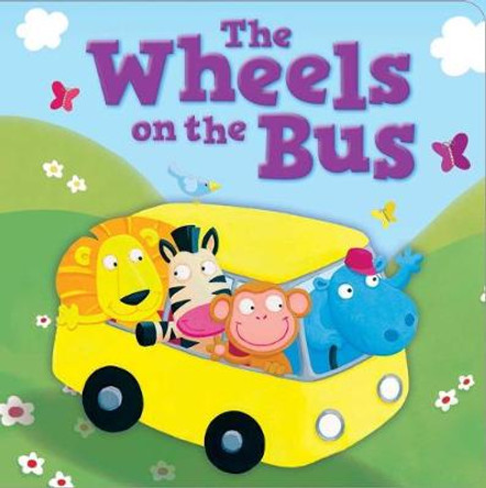 The Wheels on the Bus: Padded Board Book Igloobooks 9781801086455