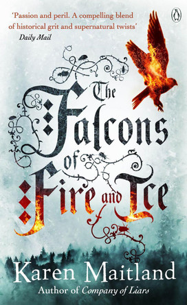 The Falcons of Fire and Ice Karen Maitland 9780141047454