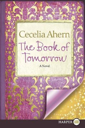 The Book of Tomorrow Cecelia Ahern 9780062017901