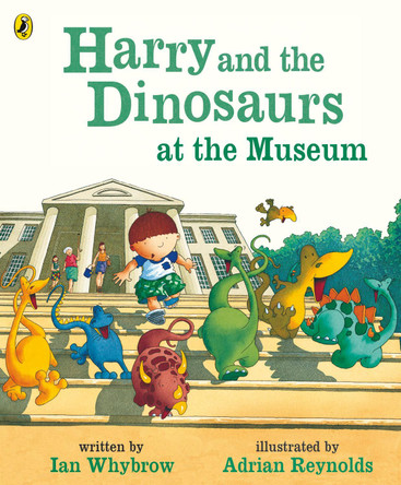 Harry and the Dinosaurs at the Museum Ian Whybrow 9780140569537