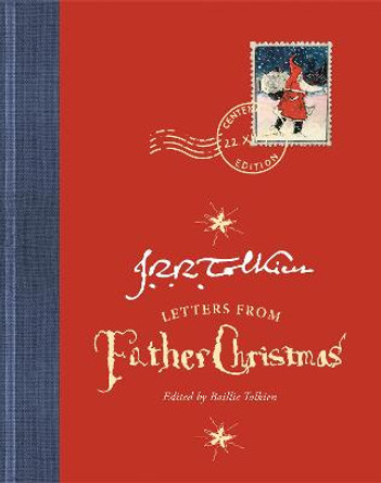 Letters from Father Christmas: Centenary edition J. R. R. Tolkien 9780008406844