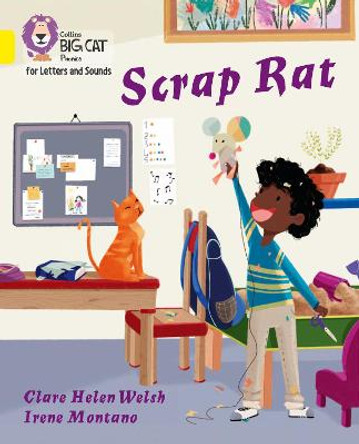 Collins Big Cat Phonics for Letters and Sounds - Scrap Rat: Band 03/Yellow Clare Helen Welsh 9780008381271