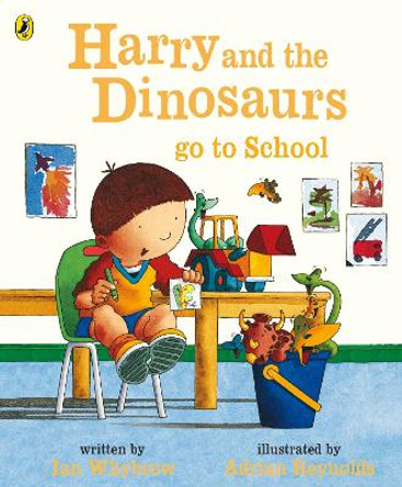 Harry and the Dinosaurs Go to School Ian Whybrow 9780141500058