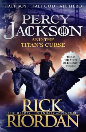 Percy Jackson and the Titan's Curse (Book 3) Rick Riordan 9780141346816
