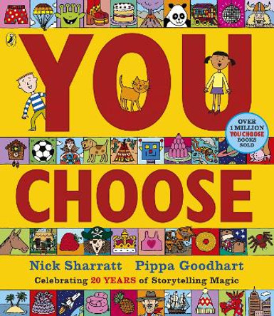 You Choose: A new story every time - what will YOU choose? Pippa Goodhart 9780141379319