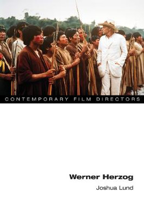 Werner Herzog Joshua Lund 9780252043178