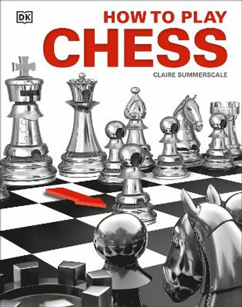 How to Play Chess Claire Summerscale 9780241257265