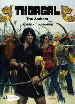 Thorgal 4 - The Archers Jean Van Hamme 9781905460670