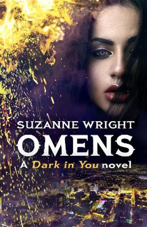 Omens: Enter an addictive world of sizzlingly hot paranormal romance . . . Suzanne Wright 9780349416335