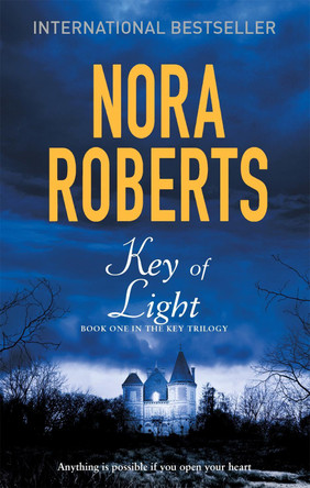 Key Of Light: Number 1 in series Nora Roberts 9780349411637