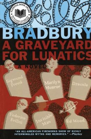 A Graveyard for Lunatics Ray Bradbury 9780380812004