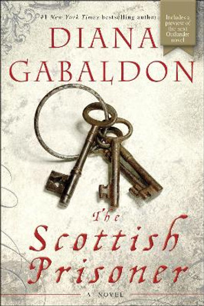 The Scottish Prisoner: A Novel Diana Gabaldon 9780385337526