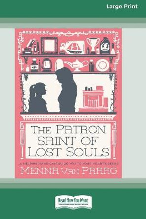 Patron Saint of Lost Souls (16pt Large Print Edition) Menna Van Praag 9780369355492
