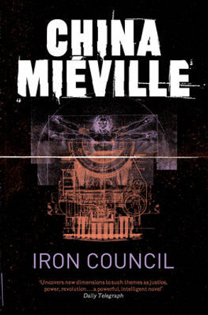 Iron Council China Mieville 9780330534208