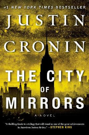 The City of Mirrors: A Novel Justin Cronin 9780425285527