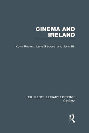 Cinema and Ireland Kevin Rockett 9780415726481