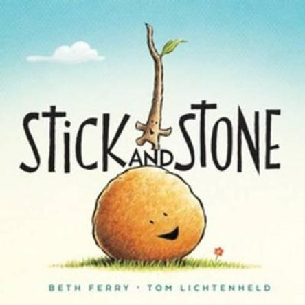 Stick and Stone Beth Ferry 9780544032569