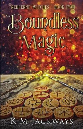 Boundless Magic K M Jackways 9780473563394