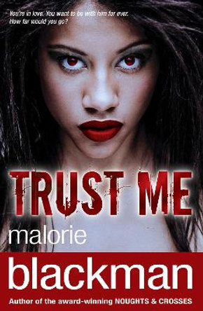 Trust Me Malorie Blackman 9780552568470