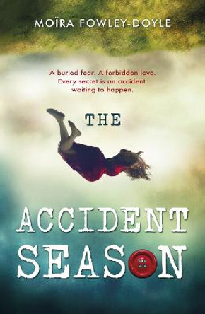 The Accident Season Moira Fowley-Doyle 9780552571302