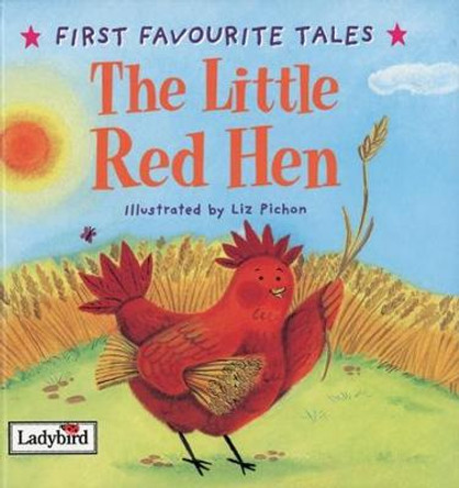 First Favourite Tales: Little Red Hen 9780721497396