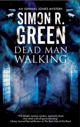 Dead Man Walking Simon R. Green 9780727886231