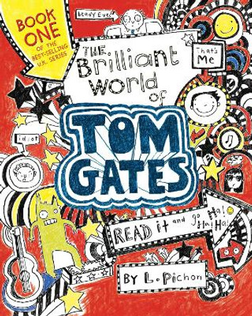 The Brilliant World of Tom Gates L Pichon 9780763680688