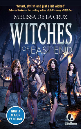 Witches of East End Melissa de la Cruz 9780751556230