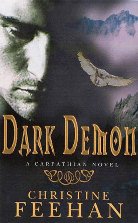 Dark Demon: Number 16 in series Christine Feehan 9780749936686